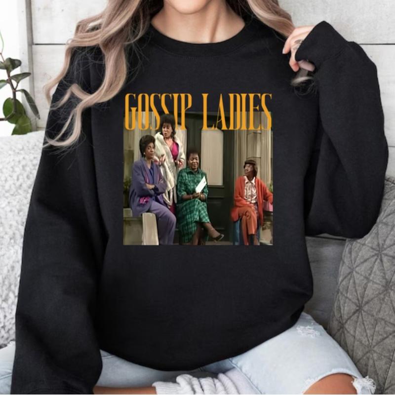 Gossip Ladies Shirt, Ladies of 227 Shirt, Vibes Mom Shirt, 80s TV Show Shirt, Ladies Sweatshirt, Gift For 227 Lovers