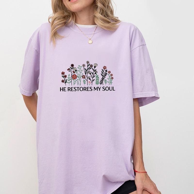 He Restores My Soul Floral Shirt, Vintage Floral Shirt, Shirt For Women, Psalm 23:3 Christian T-shirt, Gift For Christians, Wildflower Tee For Her, Faith Shirt, Women's Tops, Floral Spring Tee, Jesus Shirts, Bible Verse Shirt