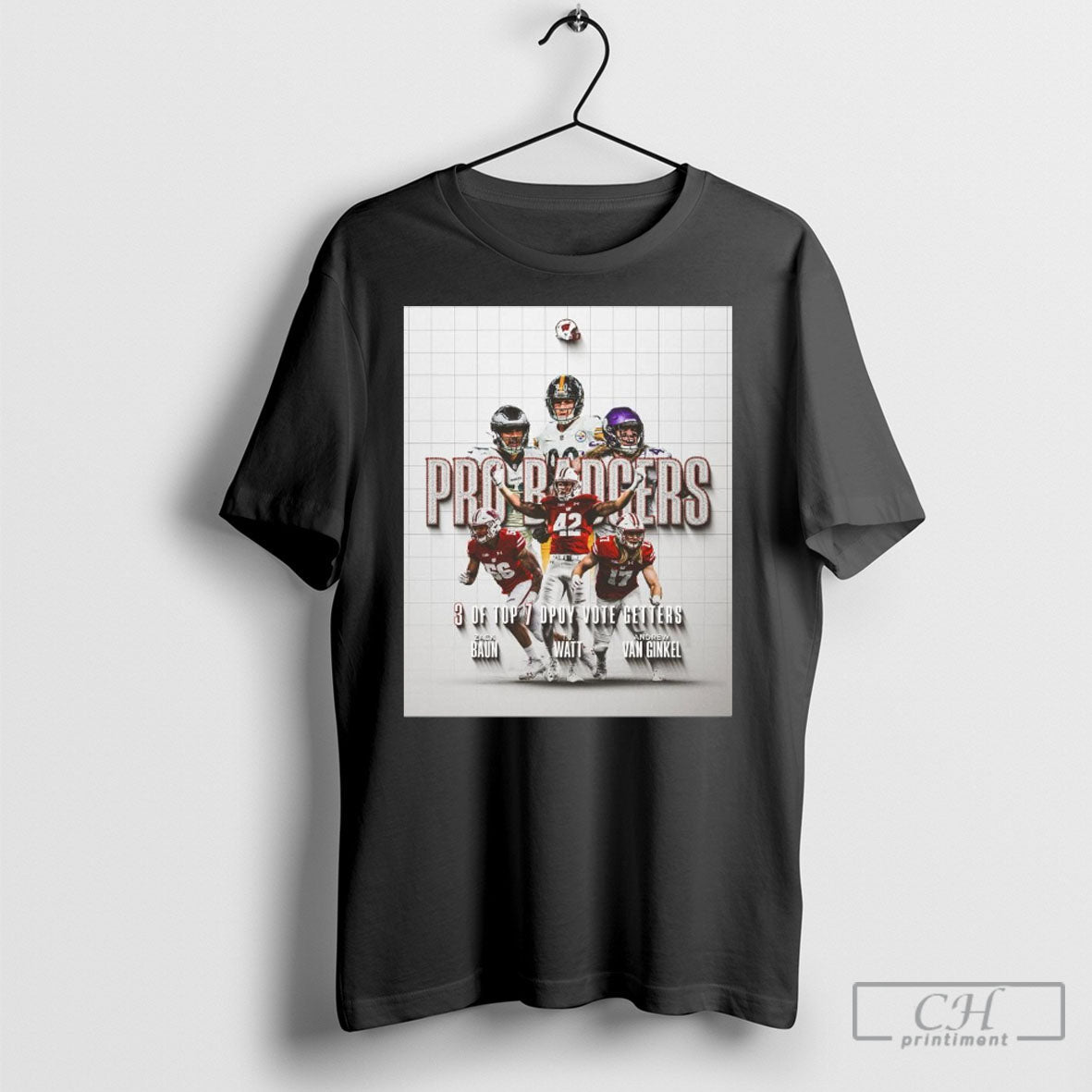 Pro Badgers 3 Of Top 7 Dpoy Vote Getters Zack Baun Tj Watt Andrew Van Ginkel Football Shirt Sweatshirt