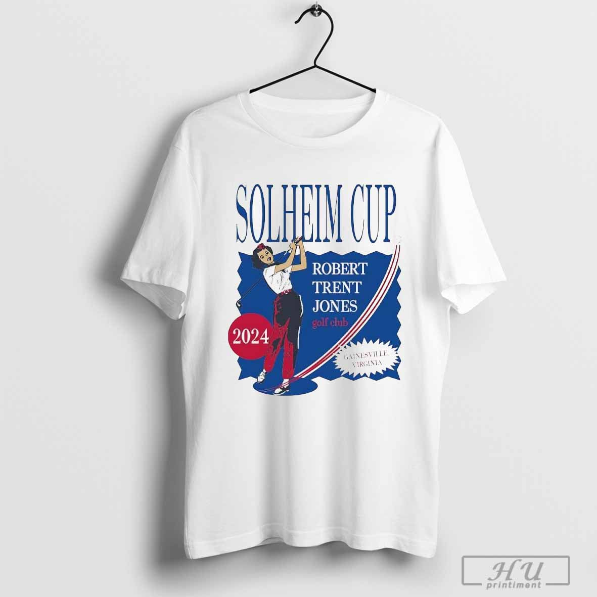 Solheim Cup Robert Trent Jones Golf Club Gainesville Virginia 2024 T-shirt