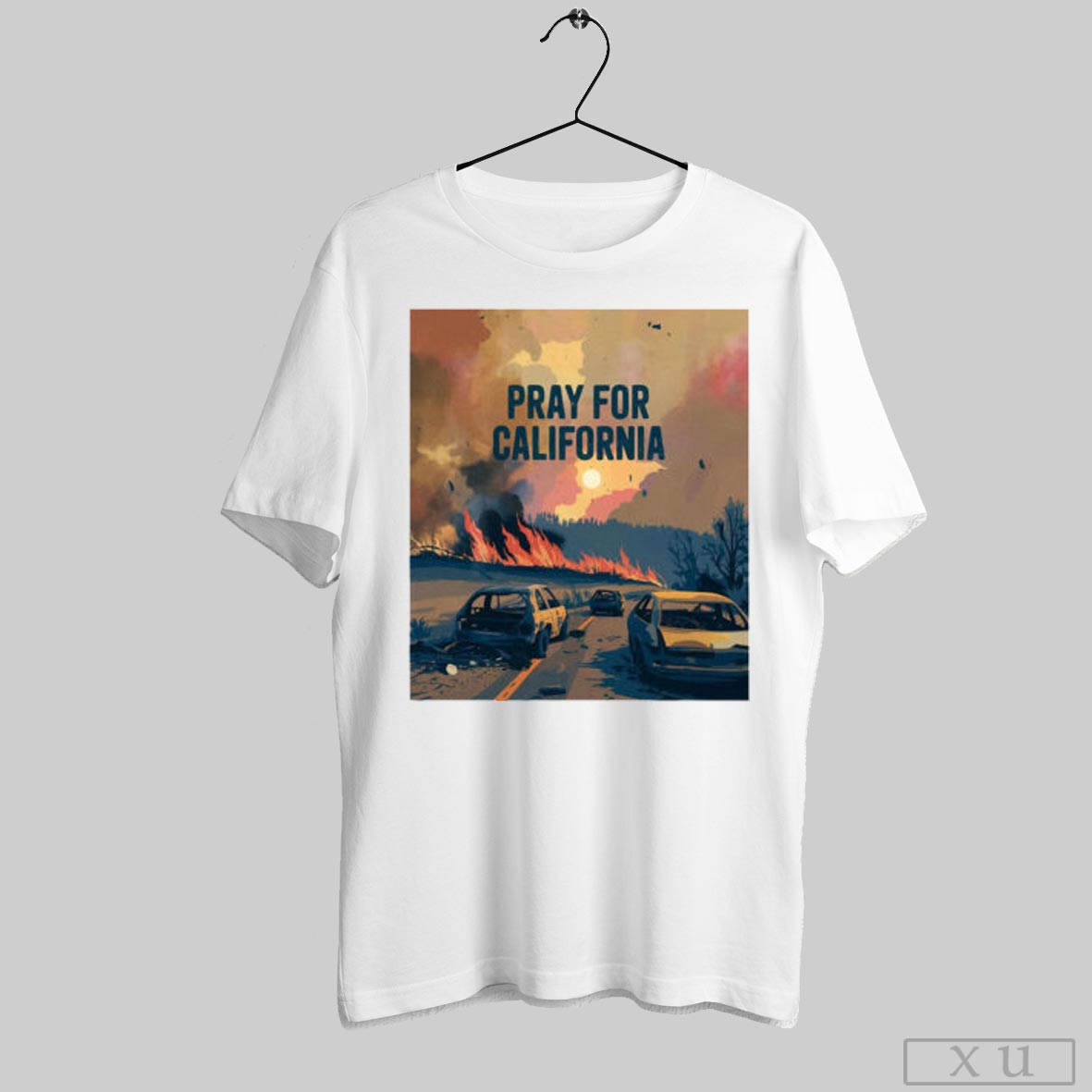 Pray For California T Shirt California Strong Shirt