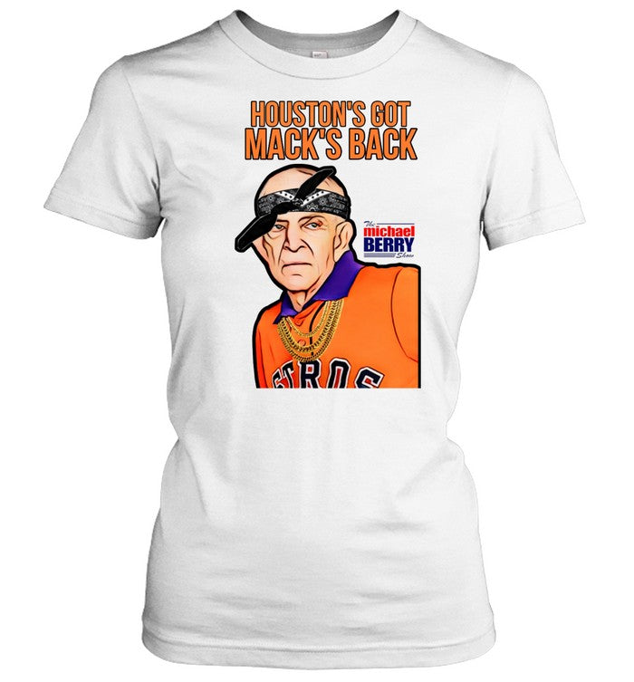 Houstonâ€™s Got Mackâ€™s Back Shirt Tee