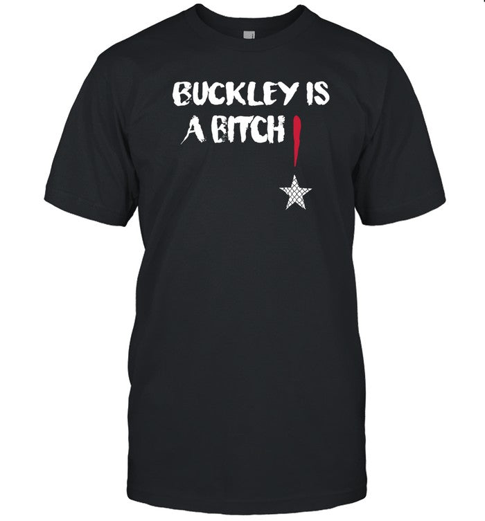 Abdul Razak Alhassan Buckley Is A Bitch Shirt