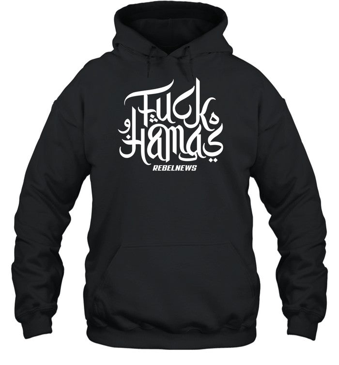 Fuck Hamas Rebelnews Hooded Sweatshirt
