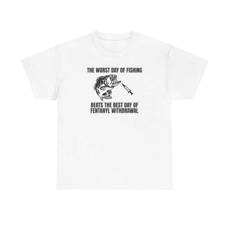 The Worst Day of Fishing Tee - Men's Cotton Streetwear Shortsleeve Tshirt