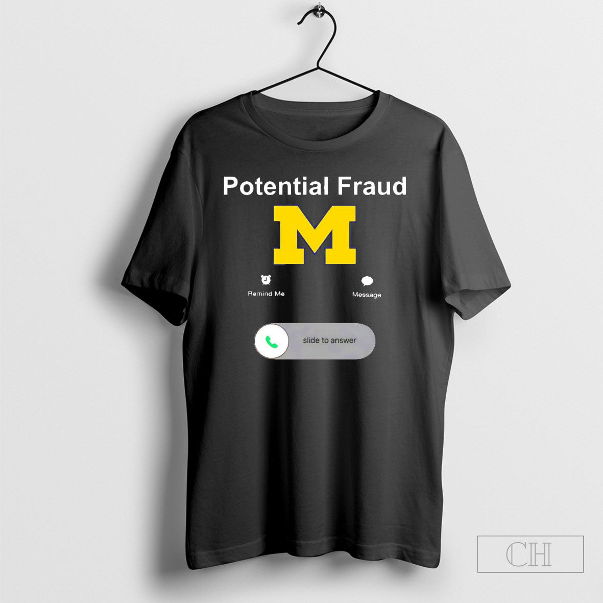 Potential Fraud Michigan Calling Shirt
