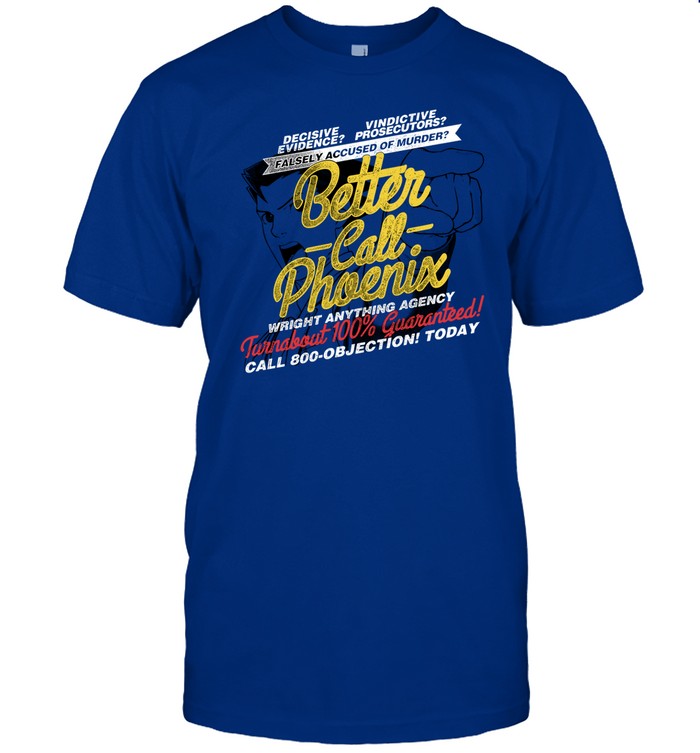 Nrmturnabout Ace Attorney Better Call Phoenix Shirt
