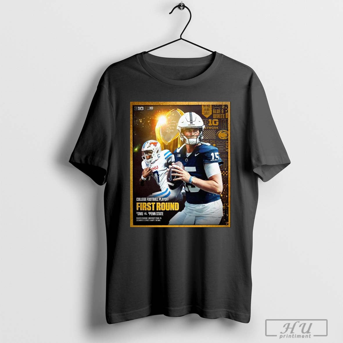 Smu Mustangs Vs Penn State Nittany Lions College Football Playoff First Round Beaver Stadium University Park Pa Dec 21 Poster T Shirt Sweatshirt Cutom