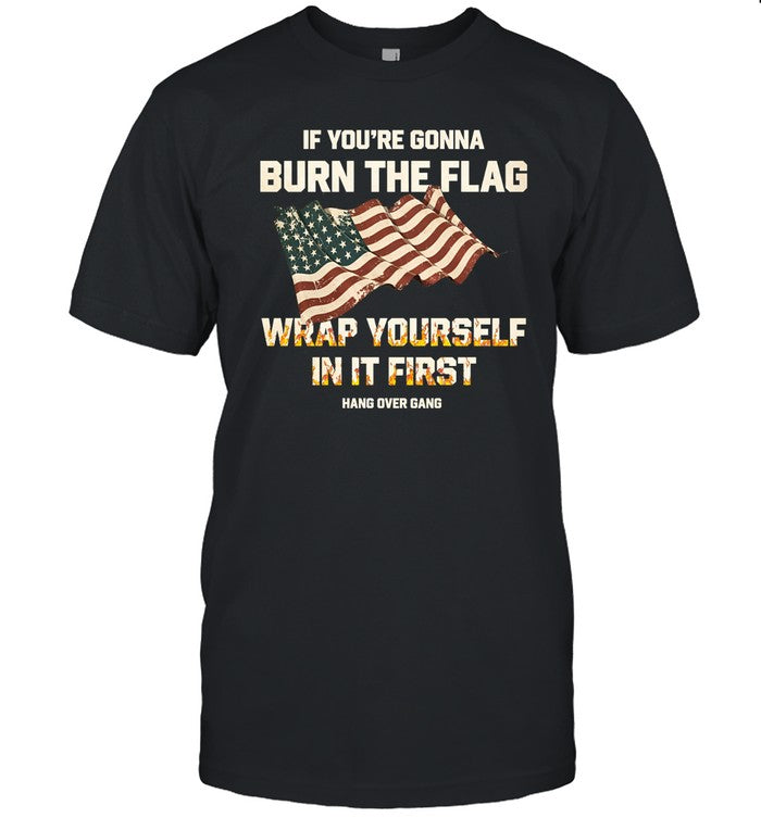 Hang Over Gang Wrap Yourself in it First T-Shirt