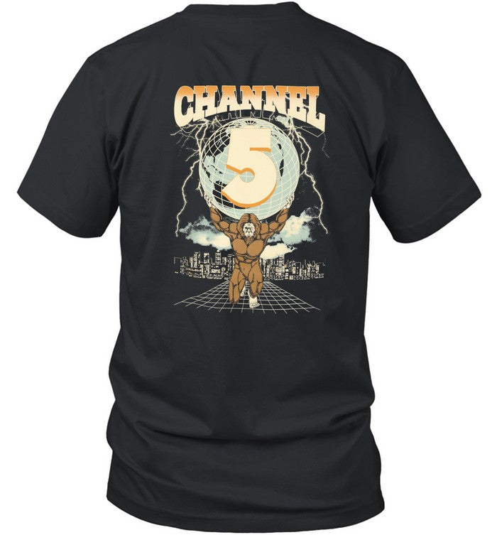 Limited Channel 5 Bigfoot Shirt