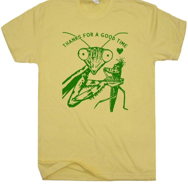 Praying Mantis T-Shirt Funny Weird Crazy T-Shirts for Women Men Eater Cute Insect t-Shirt Cool Graphic Shirts Dark Humor Tee Silly Saying