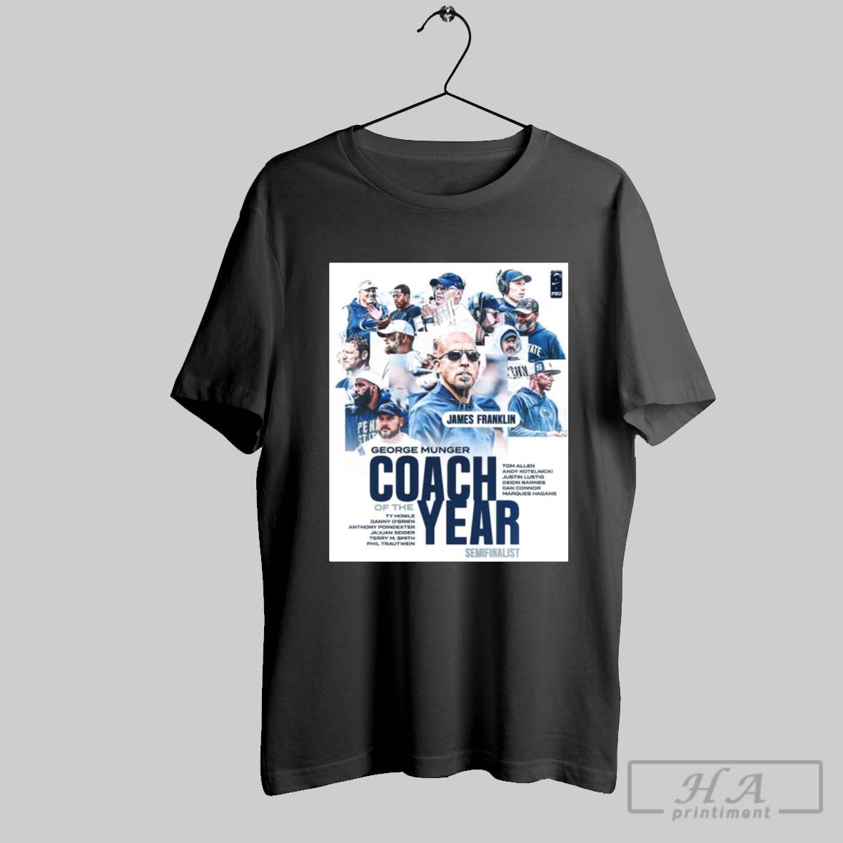Poster Penn State Nittany Lions James Franklin George Munger Coach Of The Year Semifinalist 2024 T Shirt