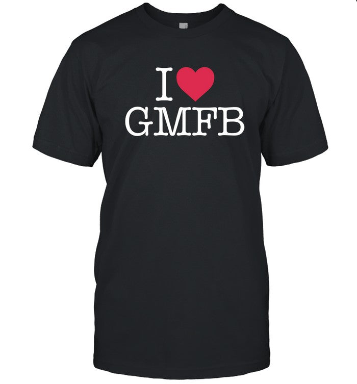 I Love Gmfb Good Morning Football Tee