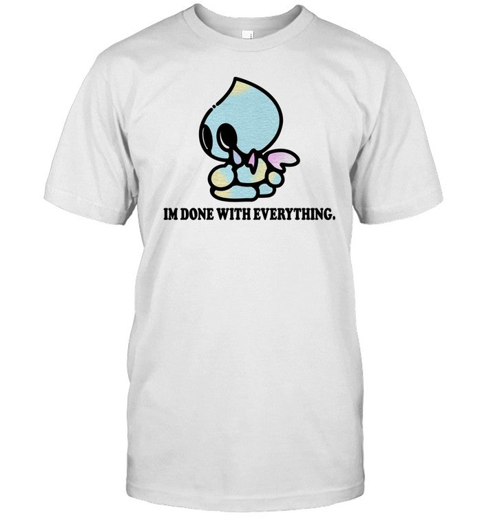 Mamono World Chaos Im Done With Everything T Shirt