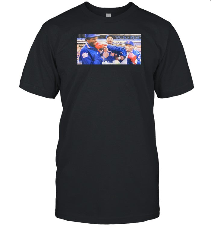 Shirt Strike First Dwight Gooden Darryl Strawberry And Mike Tyson