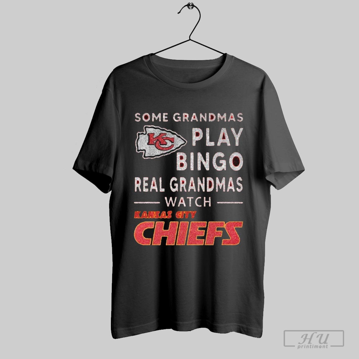 Some Grandmas Play Bingo Real Grandmas Watch Kansas City Chiefs T Shirt