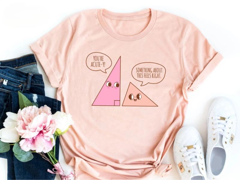Cute Triangle Math Lover Teacher Shirt, Funny Math Joke T-Shirt, Math Teacher Geometry School Shirt, Gift for Her, Crew Neck, Trending T-shirt