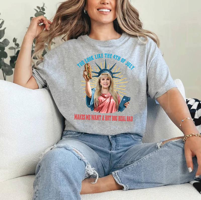 Stev Nic You Look Like The 4th Of July Makes Me Want A Hot Dog Real Bad Shirt, Funny 4th Of July Gift Shirt Hoodie Sweatshirt Unisex