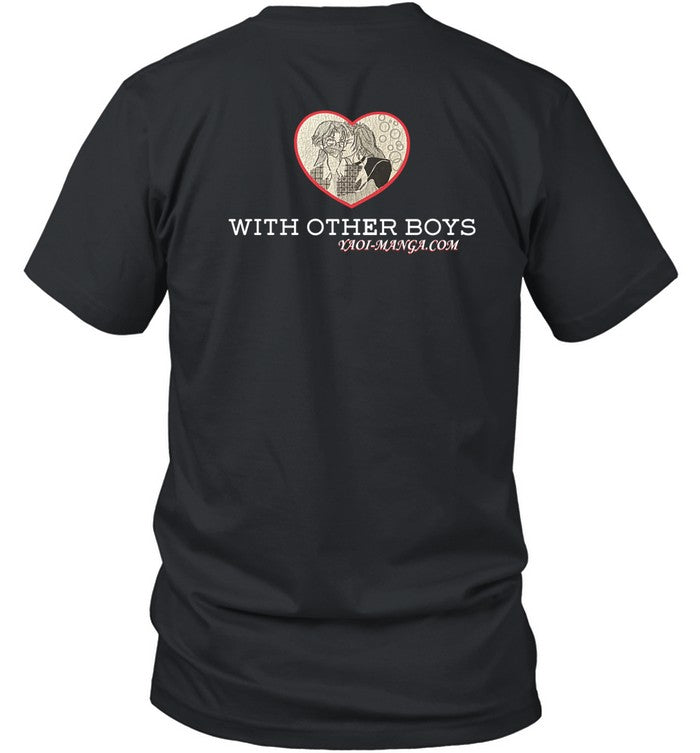 Shirt I Love Boy With Other Boys