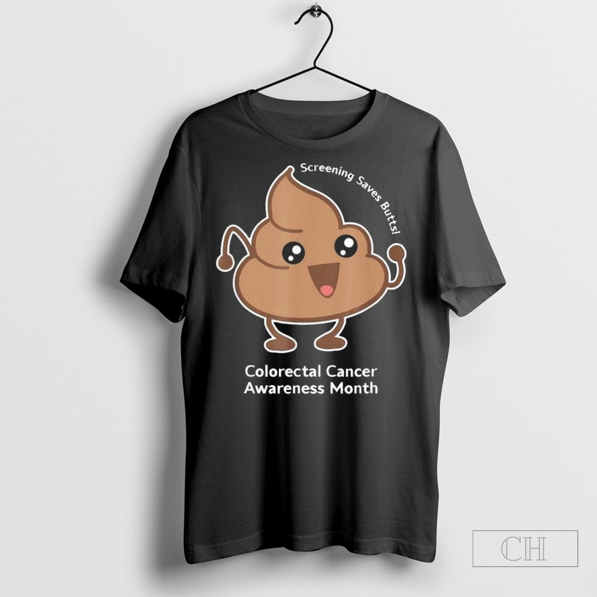 Screening Saves Butts Colorectal Cancer Awareness Month T T Shirt