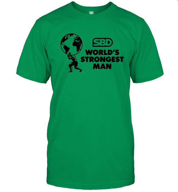 Sbd 2023 World'S Strongest Man Shirt