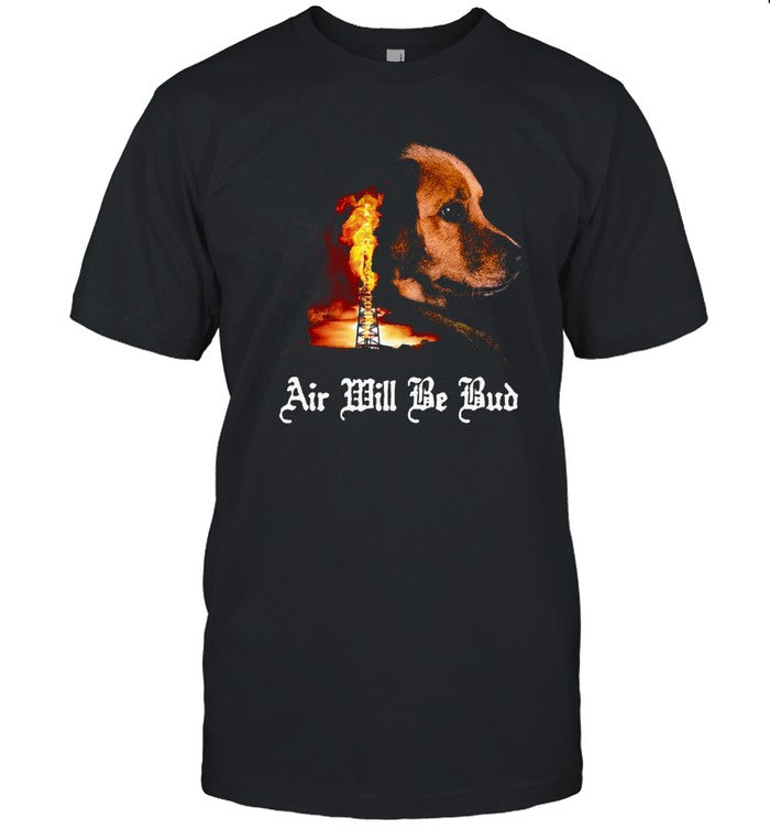 Air Will Be Blood shirt 2024