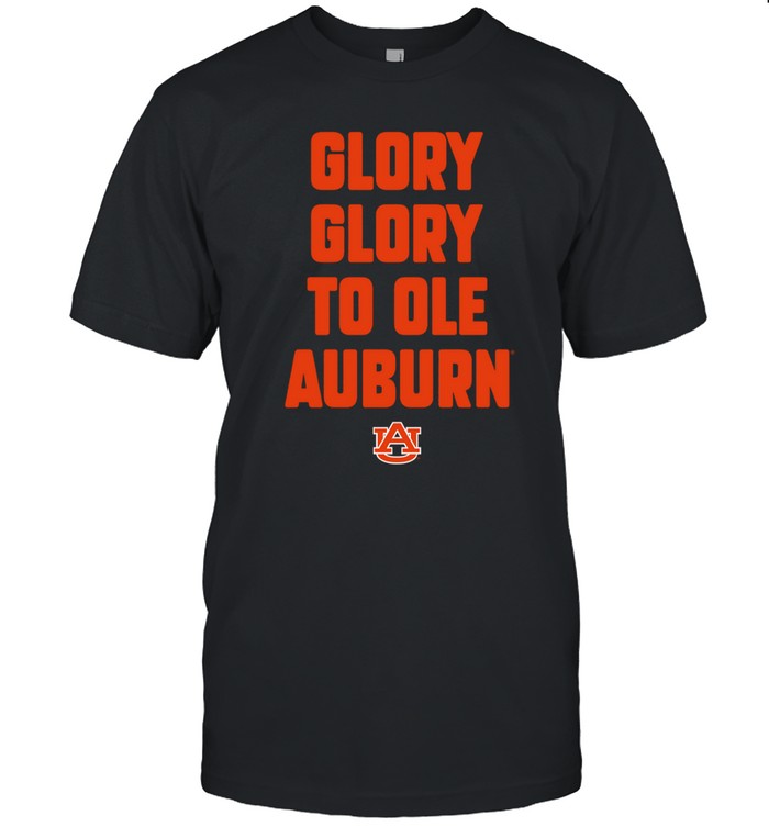 Limited Glory Glory To Ole Auburn Tigers Shirt