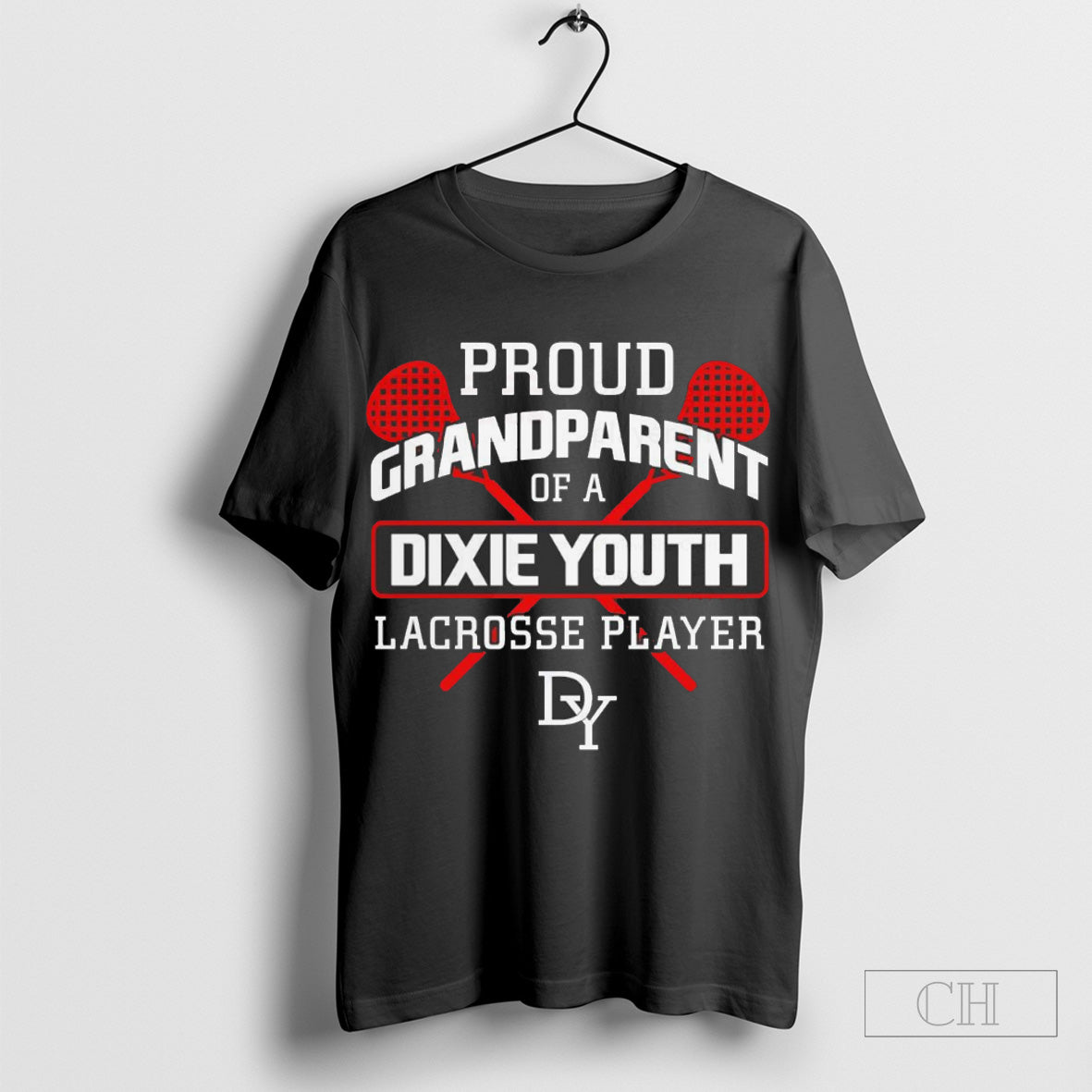 Proud grandparent of a Dixie Youth lacrosse player shirt