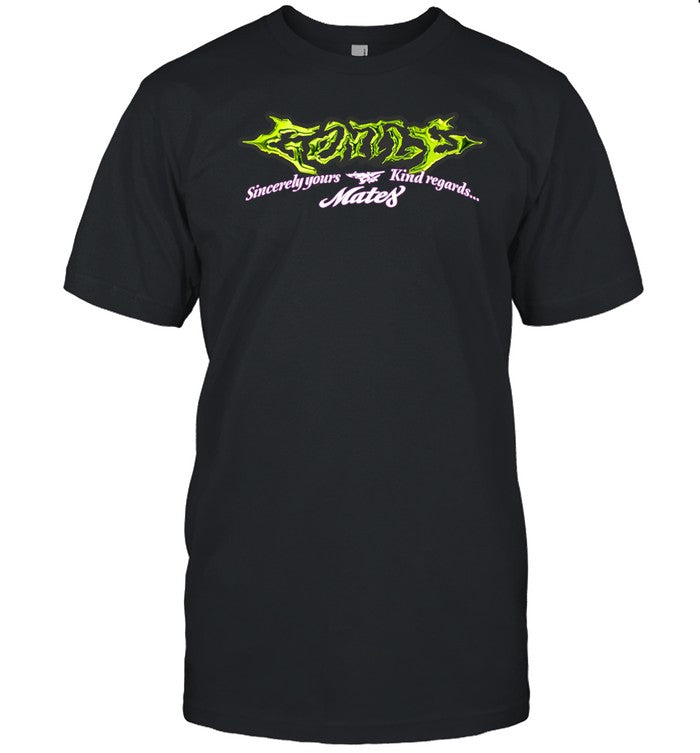 Shirt Gentle Mates Sincerely Yours Kind Regards