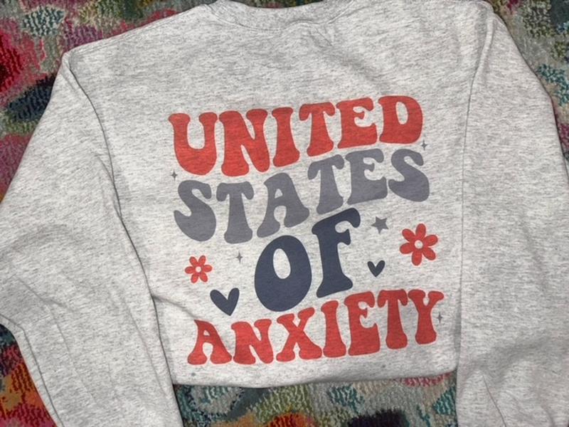 US of Anxiety Sweatshirt