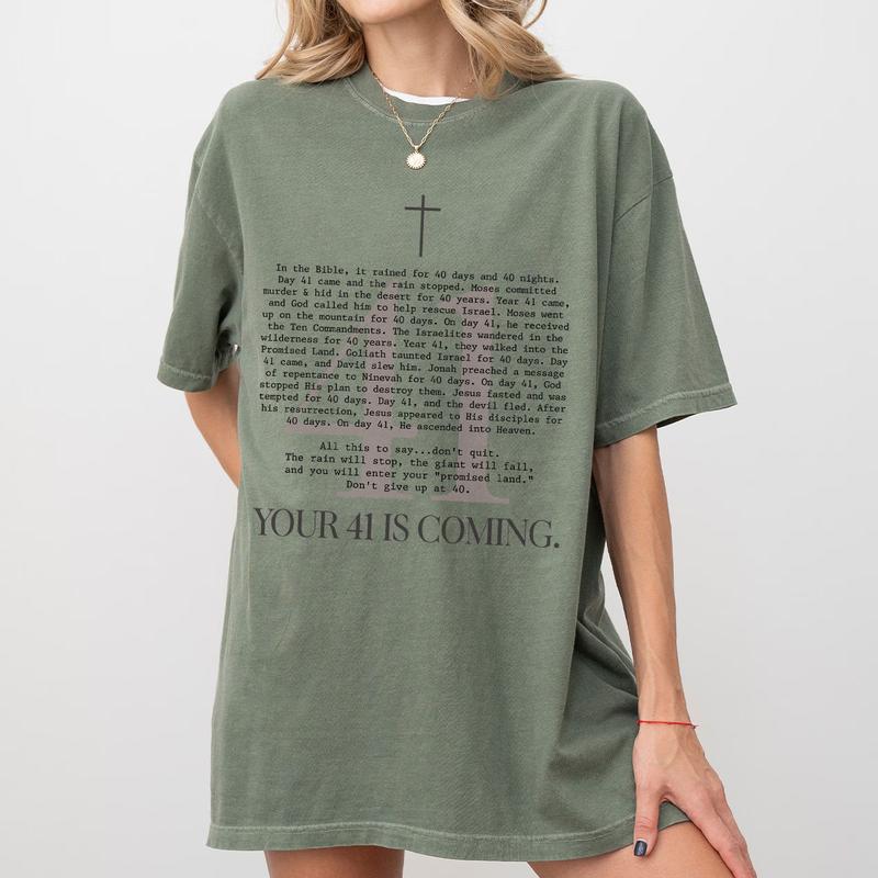 Your 41 Is Coming Shirt, Christian Comfort Tee, Religious Shirts, Christian Shirts For Women, Faith Shirt, Bible Verse Shirt, Baptism Gifts For Her, Christian Gifts For Women, Women Top