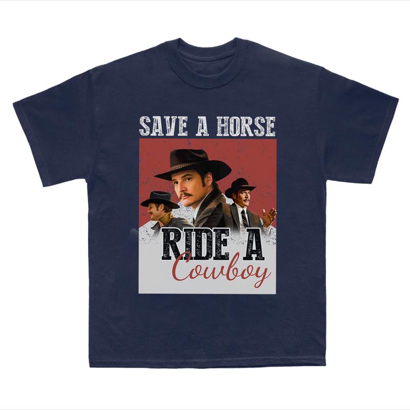 Save A Horse Ride A Cowboy Pedro Pascal T-shirt, Agent Whiskey Shirt,, Daddys Girl Shirt Vintage Pedro Pascal Shirt, Retro 90sGift Merch