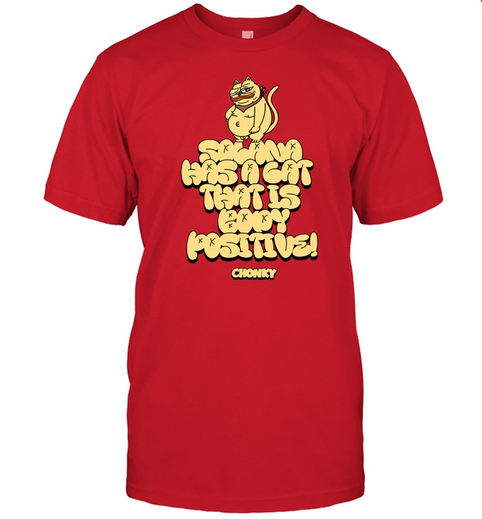 Shirt Solana Has A Cat That Is Body Positive Chonky