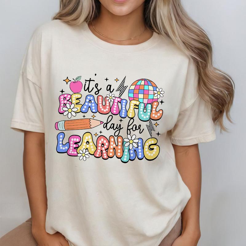 It's A Beautiful Day For Learning Shirt, Teacher Comfort Shirt, Teacher Appreciation Gift, Teacher Life Shirt, Retro Teacher Shirt, First Day Of Schoo