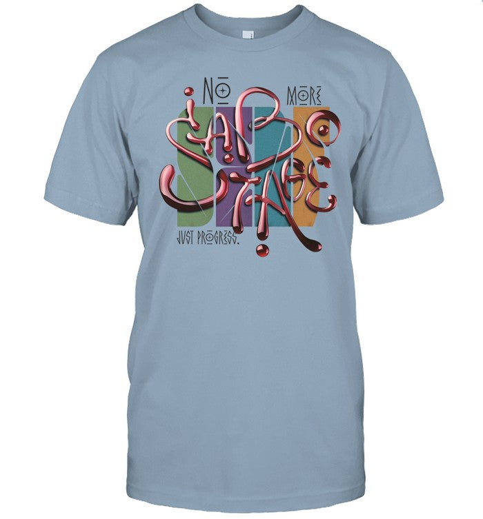 Steffen Wagner No More Self Sabotage Just Progress T Shirt