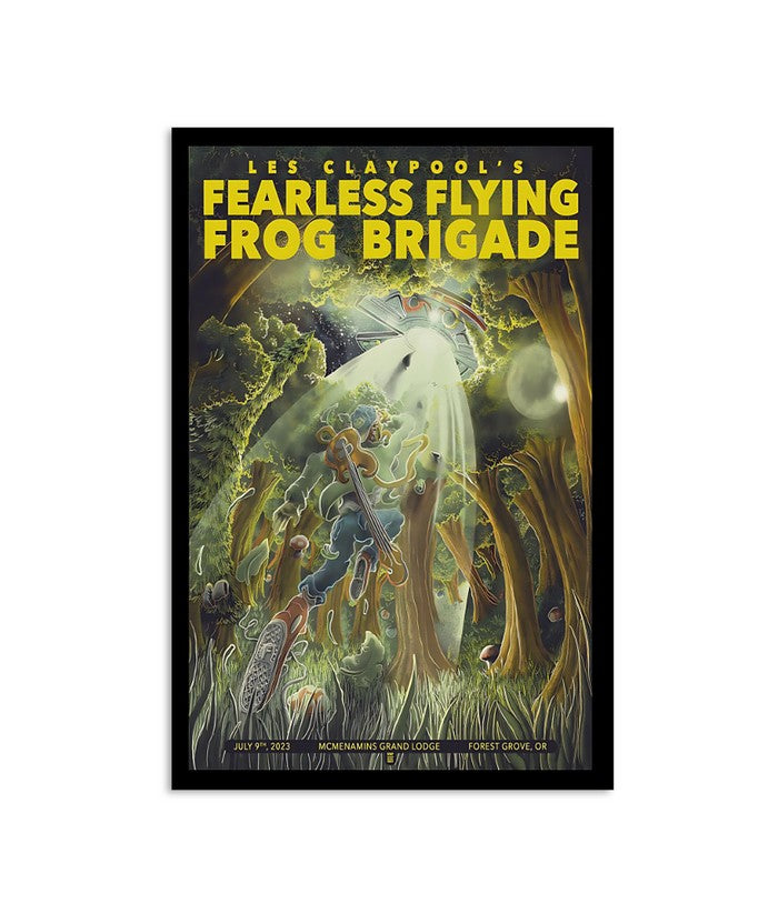 July 9, 2023 Les Claypoolâ€™s Fearless Flying Frog Brigade McMenamins Grand Lodge, Forest Grove Poster