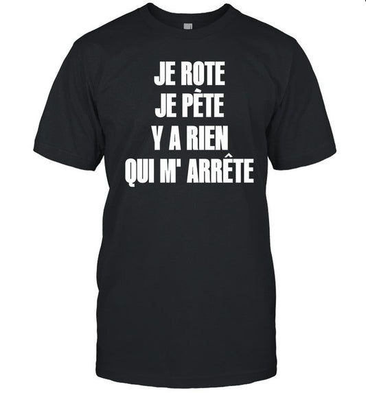 Eden Front Populaire Era Je Rote Je Pete Y A Rien Qui M' Arrete Tee