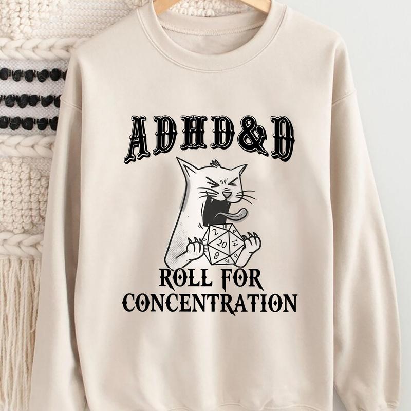 ADHD DnD Cat Shirt, Cat DnD Sweatshirt, Mental Health DM Gift, TTRPG Hoodie, Role Play Tee, Funny Dragon Unisex Tee, Game Masters, Gamer D&D Sweater