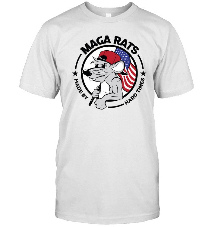 Maga Rats Made By Hard Times