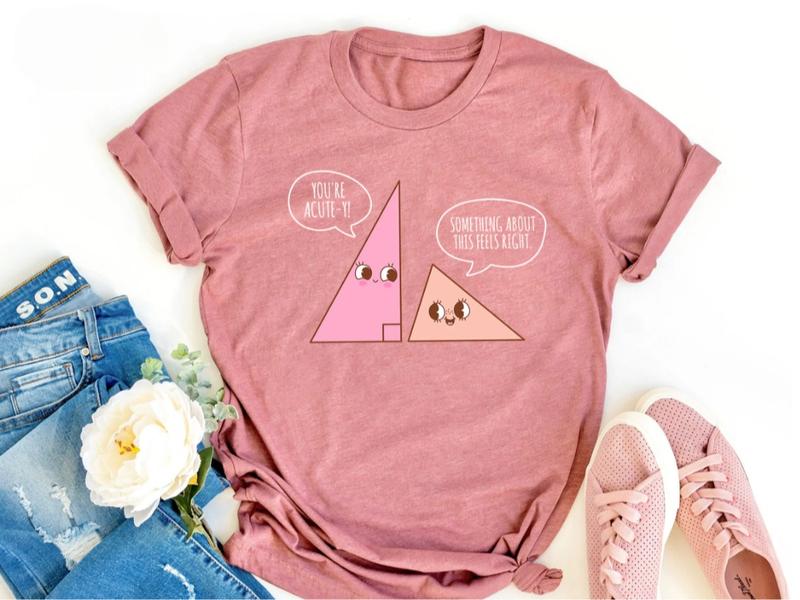 Cute Triangle Math Lover Teacher Shirt, Funny Math Joke T-Shirt, Math Teacher Geometry School Shirt, Gift for Her, Crew Neck, Trending T-shirt