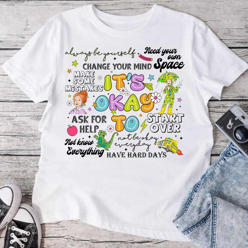 It's Okay To Mental Health Shirt, Take Chances Make Mistakes Get Messy Shirt, Miss Frizzle Shirt, Magic School Bus Shirt, Teacher shirt, Back to Schoo