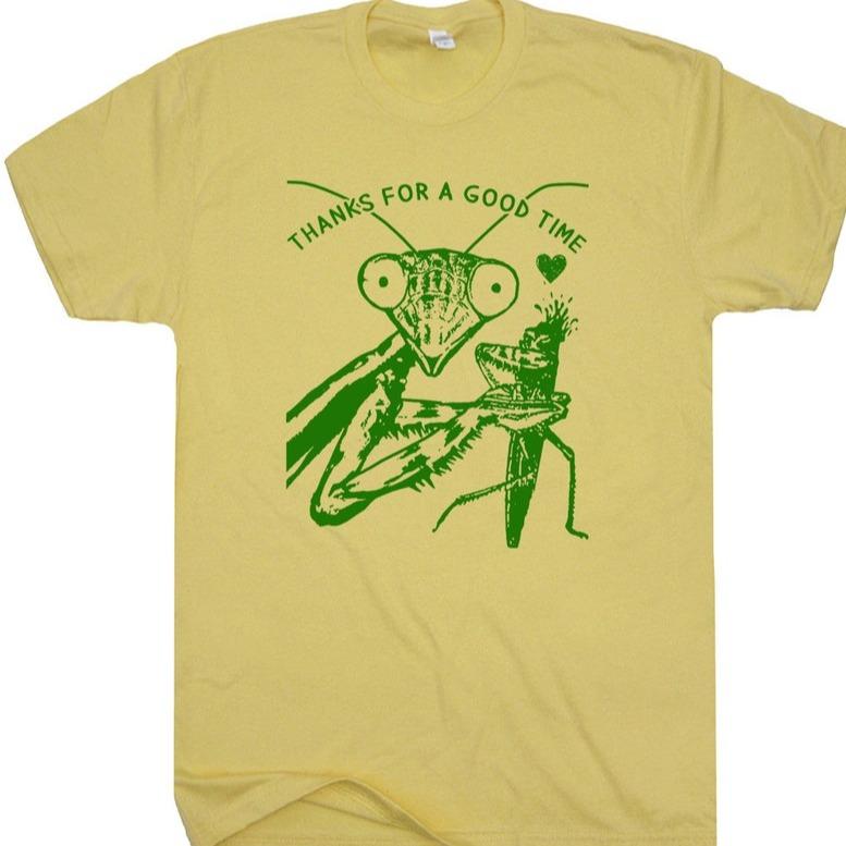 Praying Mantis T-Shirt Funny Weird Crazy T-Shirts for Women Men Eater Cute Insect t-Shirt Cool Graphic Shirts Dark Humor Tee Silly Saying