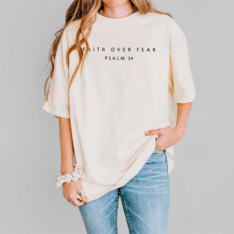 Faith over Fear Comfort Shirt, Psalm 34 Christian T-Shirt, Minimal Christian Shirt, Bible Verse Shirt, Religious Tee, Faith Shirt, Christian Shirts For Women, Christian Women Top