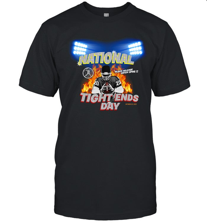 National Tight Ends Day Block Release Catch Spike Limited Shirt