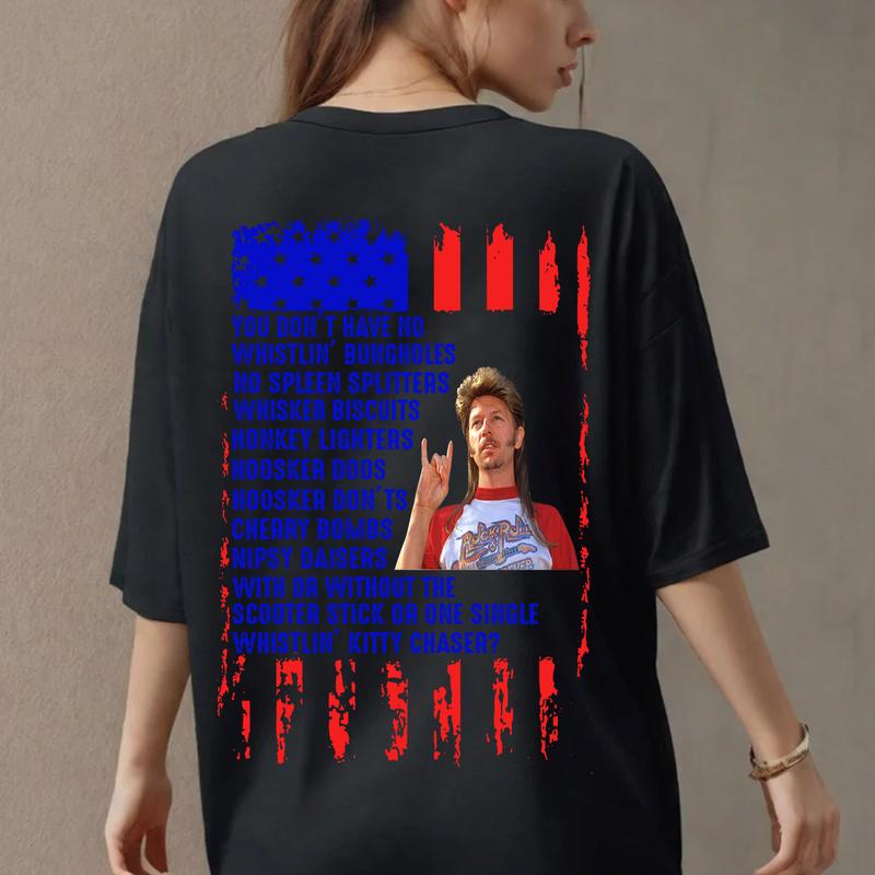 Joe Dirt Shirt  Back, 4th Of July Joe Dirt Shirt, Funny America Shirt, Joe Dirt Funny Shirt, Independence Day Shirt, 4th Of July Sweatshirt, American Flag Shirt