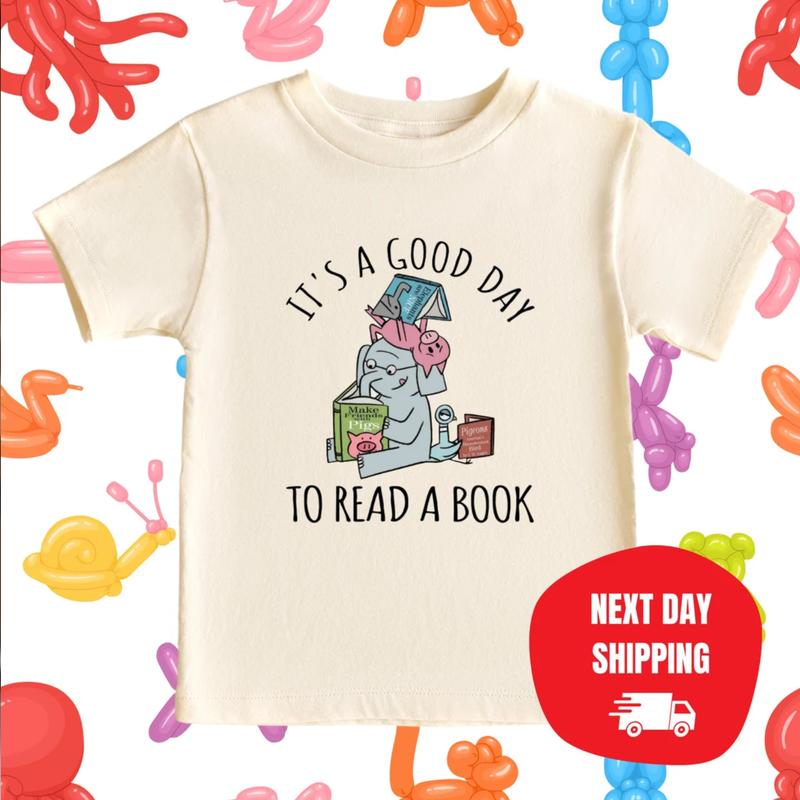 It's A Good Day To Read A Book Tee, Elephant It's A Good Day To Read Shirt, Elephant Books Tee, Book Lover Teacher Shirt, Piggie Elephant Tee, Gifts F