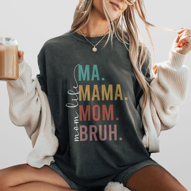 Ma Mama Mom Bruh Shirt, Best Mother's Day Gift, Mom Shirt, Retro Mama Shirt, Gift For Mama T Shirt, Mom Life T Shirt For Women, Best Mom Gift for Her, Mothers Day Gift, Birthday Gifts for Mom, Gift for New Mom, From Daughter Son, Women Top Breathable