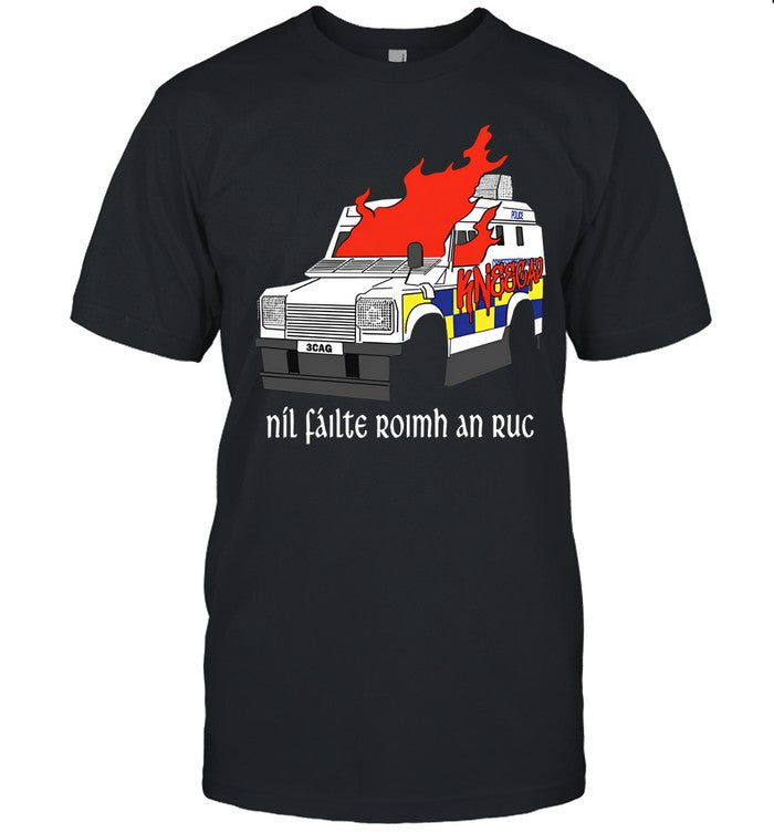 Kneecap Ruc Not Welcome Shirts