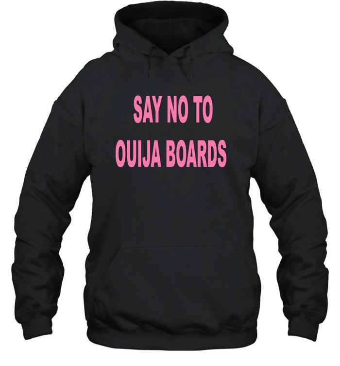 Say No To Ouija Boards T-Shirt_1
