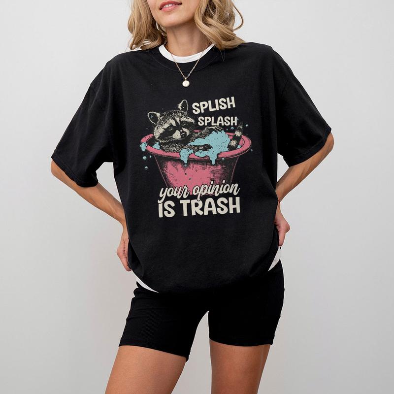 Funny Raccoon Shirt, Funny Quote Design Comfort Tee, Raccoon Lover Shirt, Humour Saying T-Shirt, Sarcastic Shirts For Women, Funny Gift For Her, Support Local Street Cats, Funny Retro Shirt, Women Top